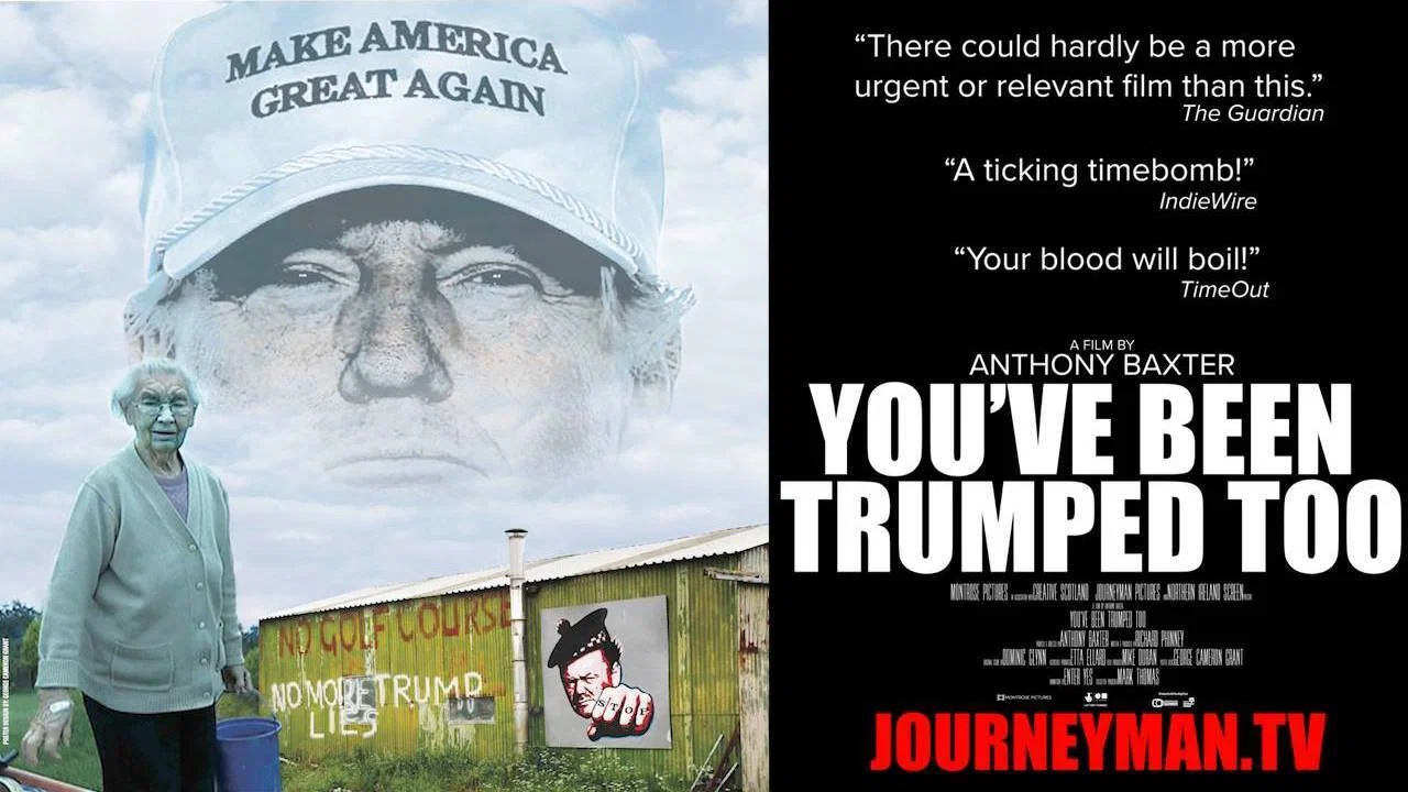 You've Been Trumped Too - 剧照