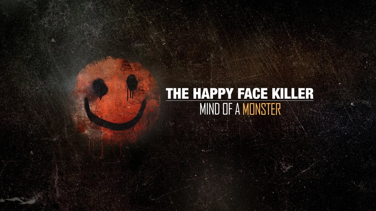 The Happy Face Killer: Mind of a Monster - 剧照