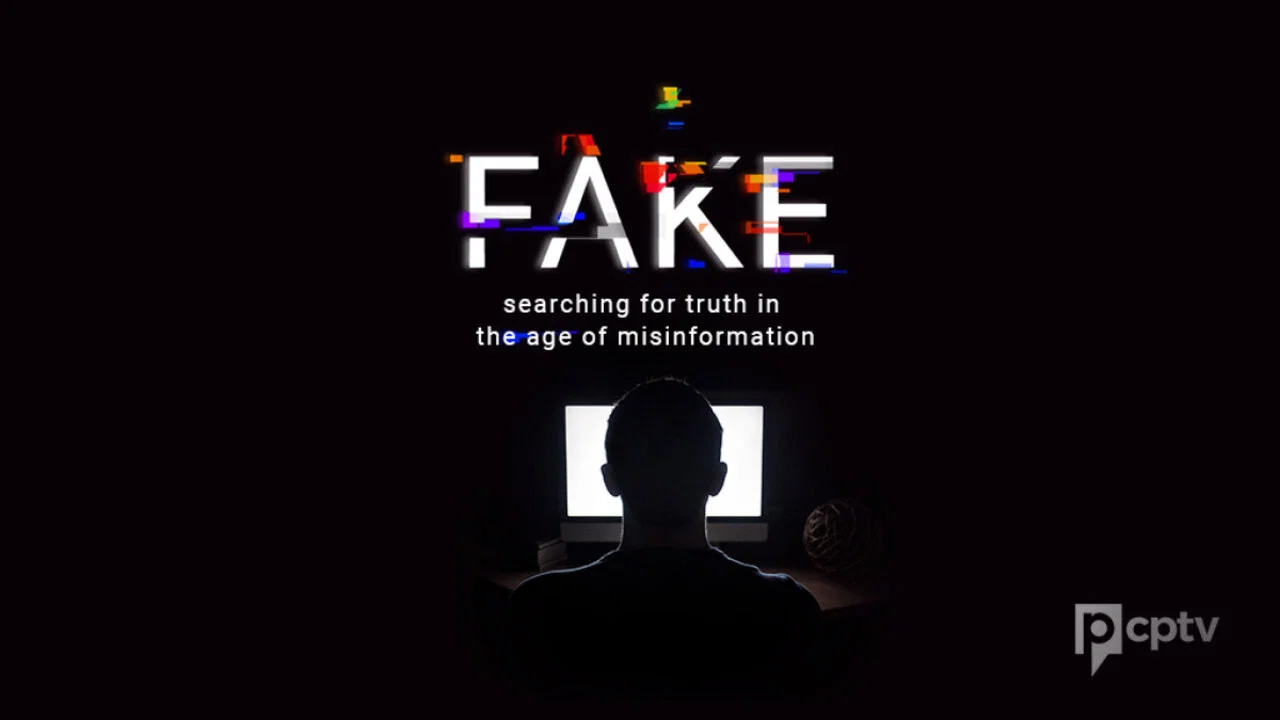 Fake: Searching for Truth in the Age of Misinformation - 剧照
