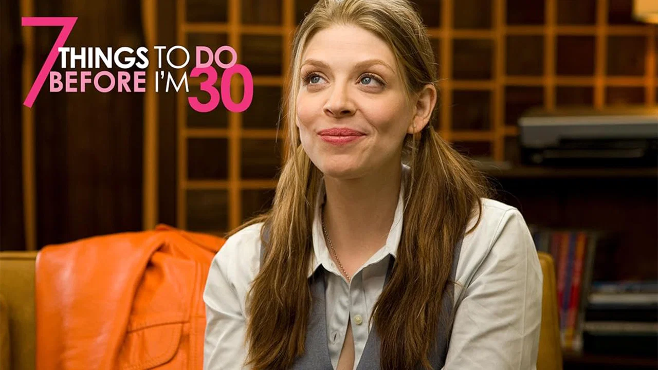 7 Things To Do Before I'm 30 - 剧照