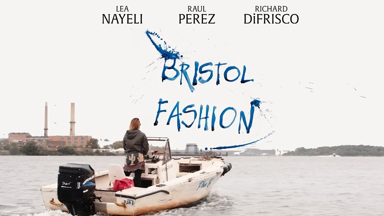 Bristol Fashion - 剧照