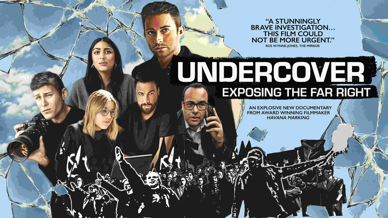 Undercover: Exposing the Far Right - 剧照
