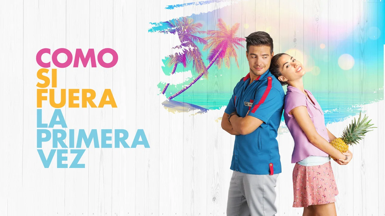 Como si Fuera la Primera Vez - 剧照