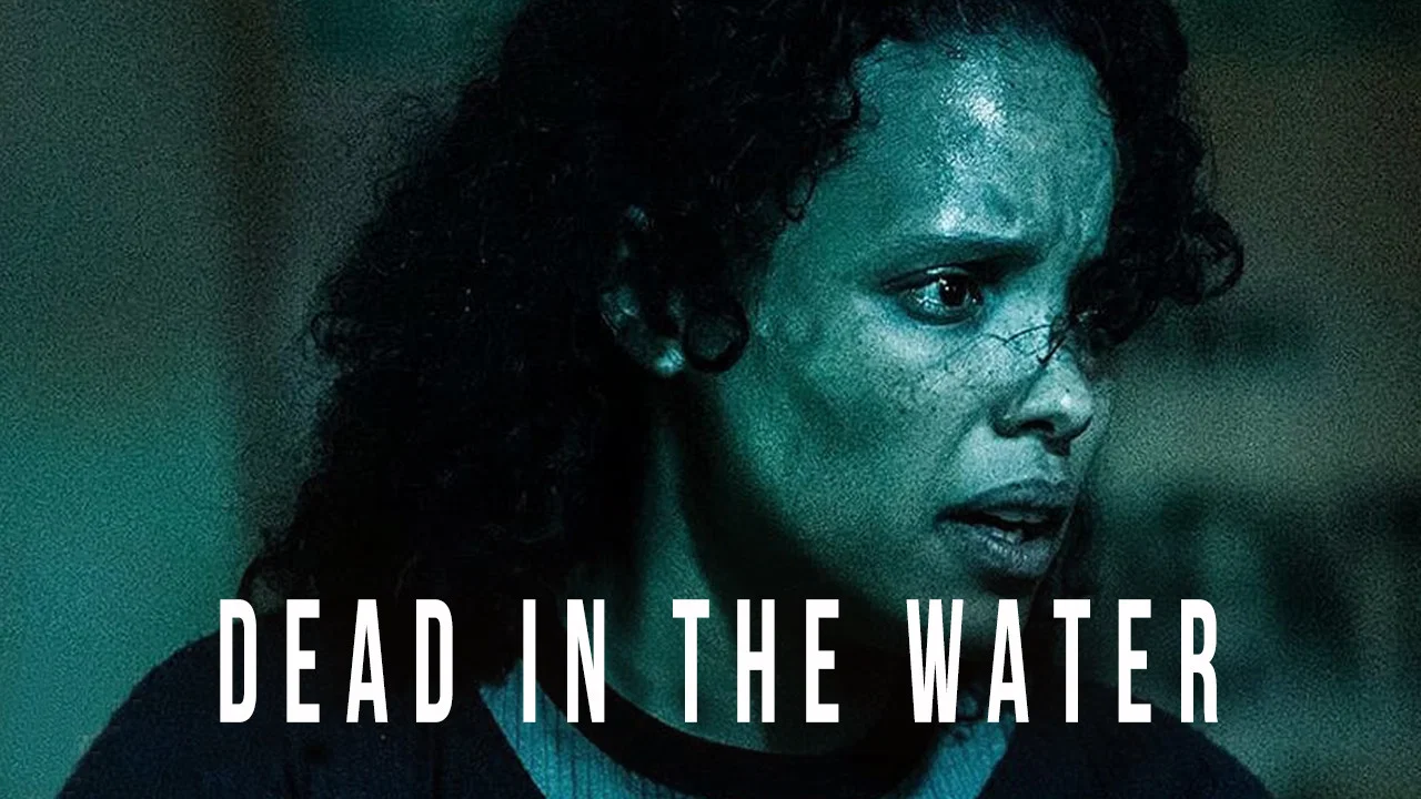 Dead in the Water - 剧照