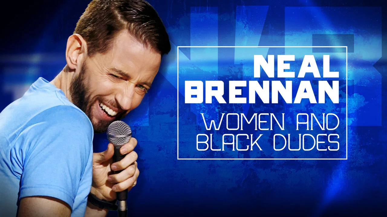 Neal Brennan: Women and Black Dudes - 剧照