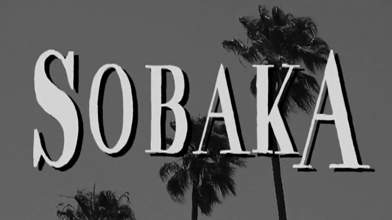 Sobaka - 剧照