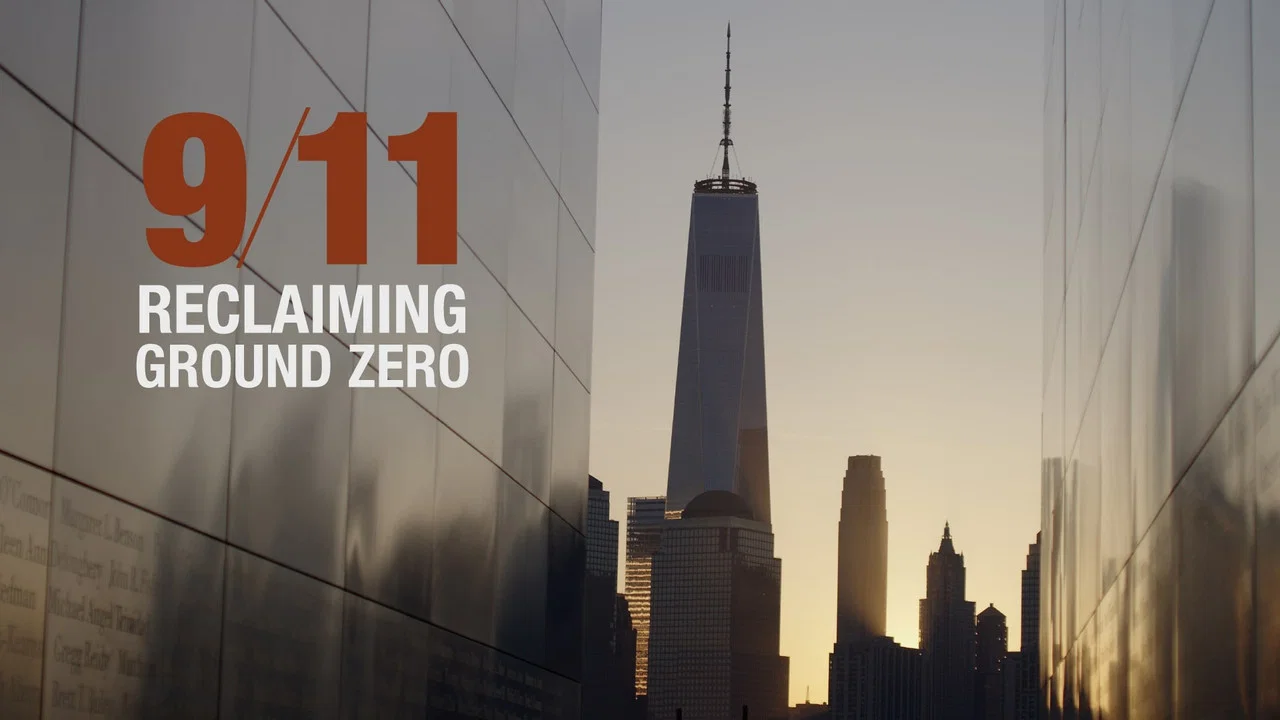 9/11: Reclaiming Ground Zero - 剧照