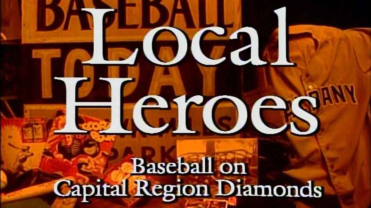 Local Heroes: Baseball on Capital Region Diamonds - 剧照