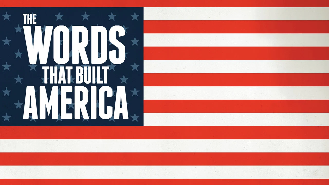 The Words That Built America - 剧照