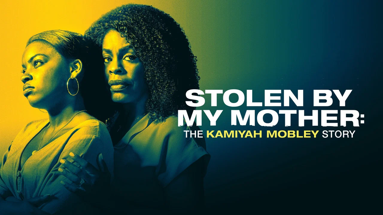 Stolen by My Mother: The Kamiyah Mobley Story - 剧照