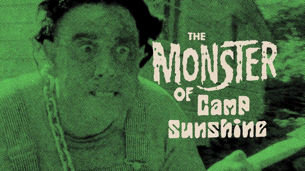 The Monster of Camp Sunshine or How I Learned to Stop Worrying and Love Nature - 剧照