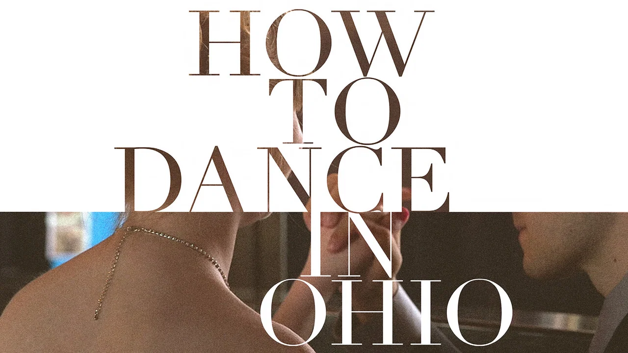 How to Dance in Ohio - 剧照