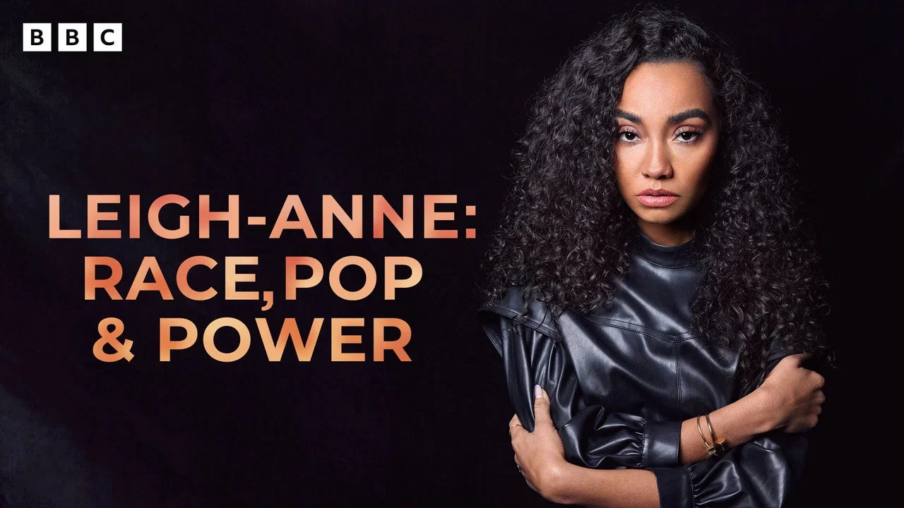 Leigh-Anne: Race, Pop and Power - 剧照