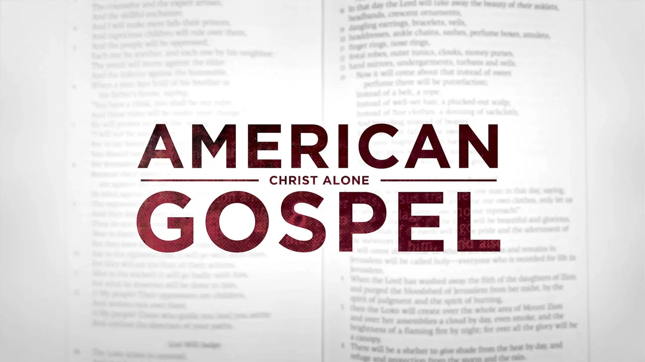 American Gospel: Christ Alone - 剧照