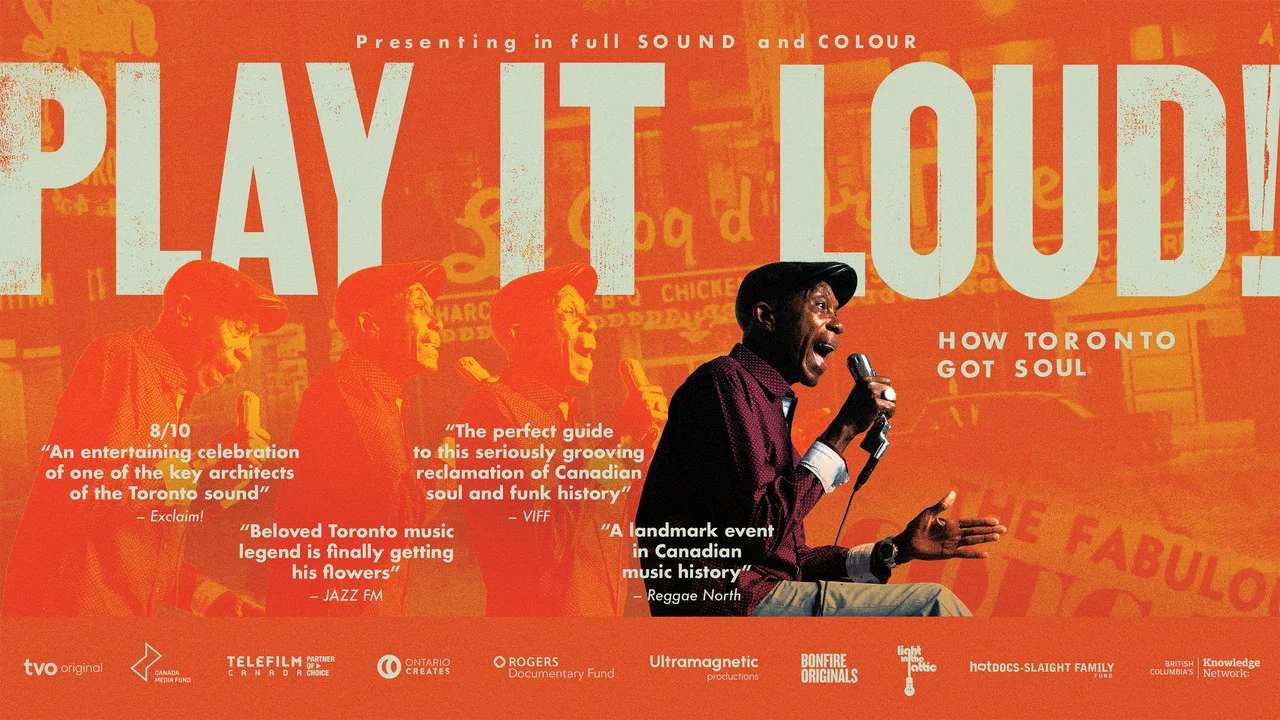 Play It Loud! How Toronto Got Soul - 剧照