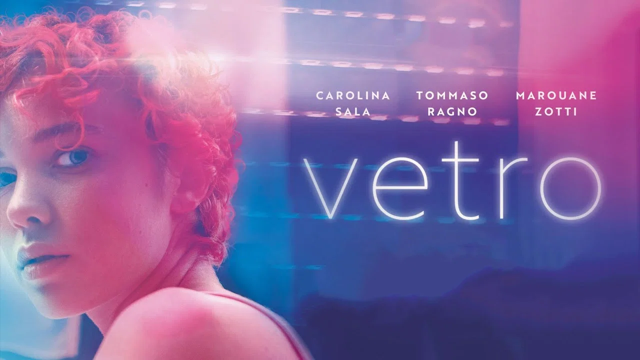 Vetro - 剧照