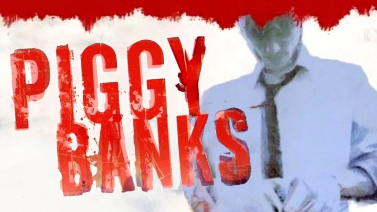 Piggy Banks - 剧照