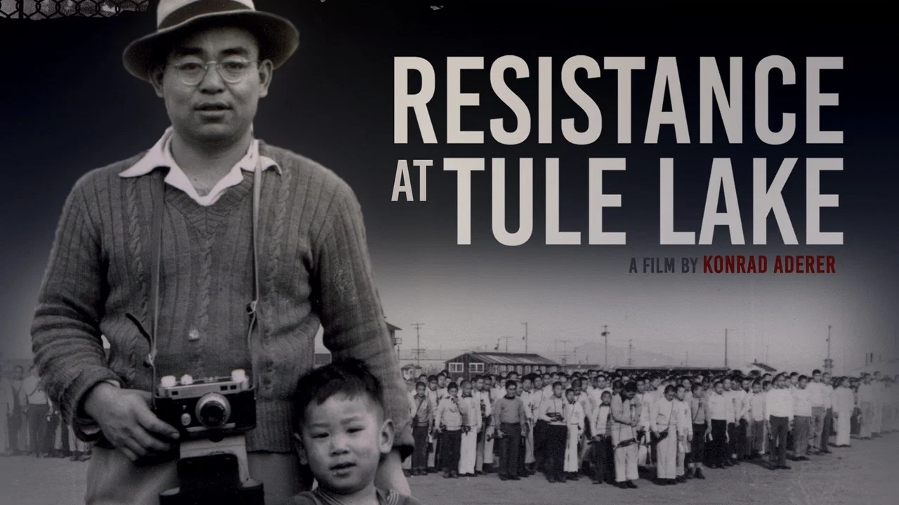 Resistance at Tule Lake - 剧照