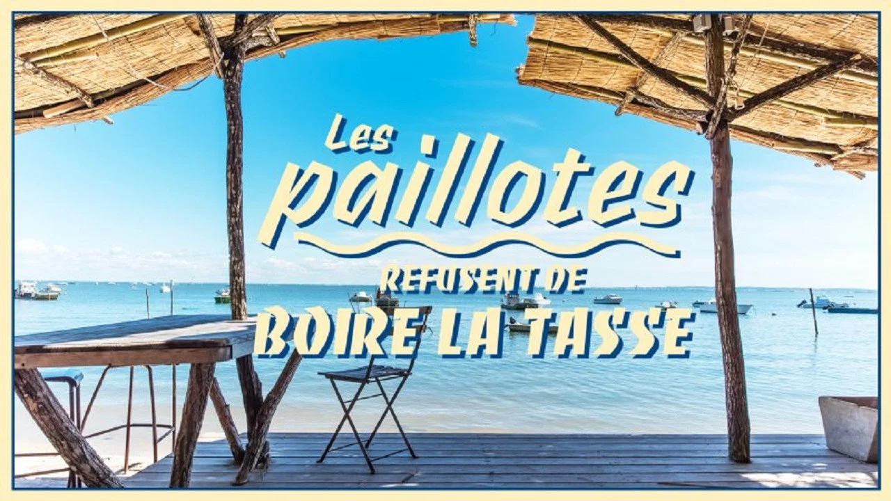 Les paillotes refusent de boire la tasse - 剧照