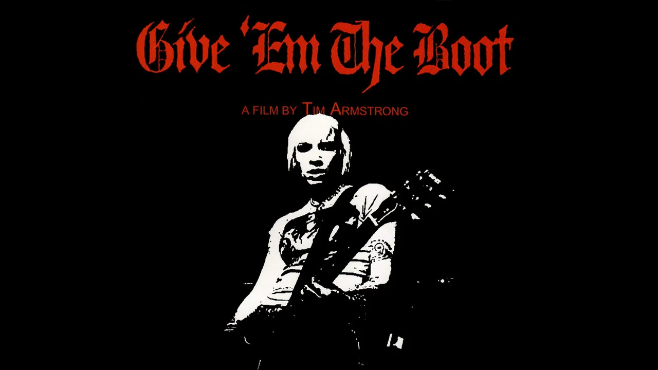 Give 'Em The Boot - 剧照