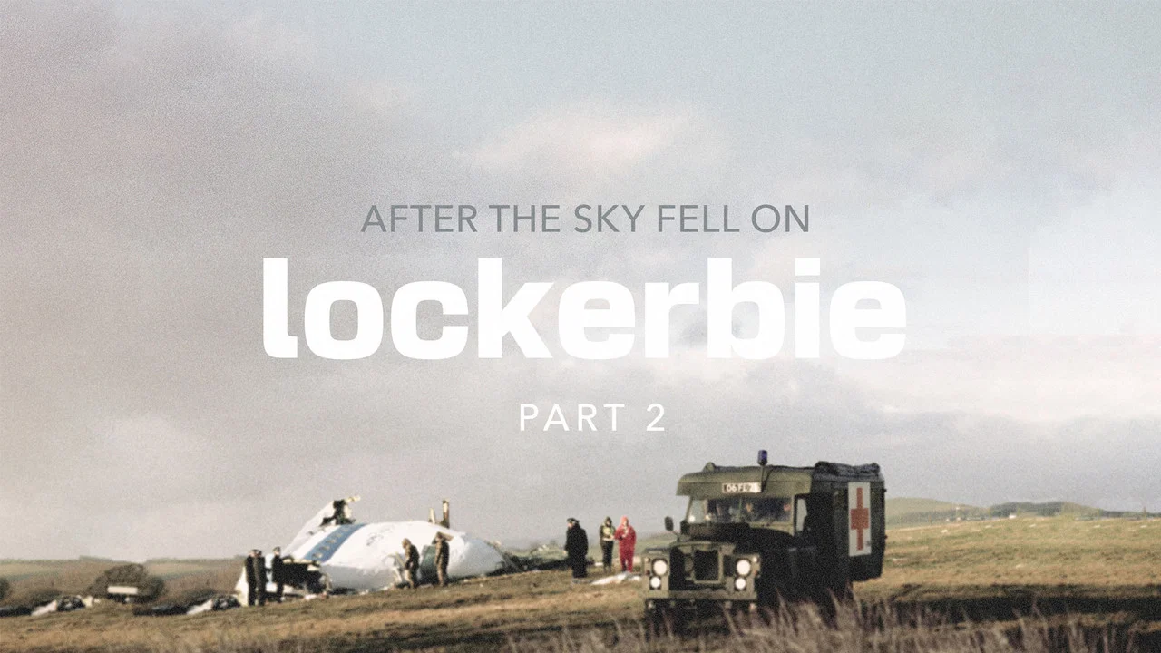 After the Sky Fell on Lockerbie - 剧照