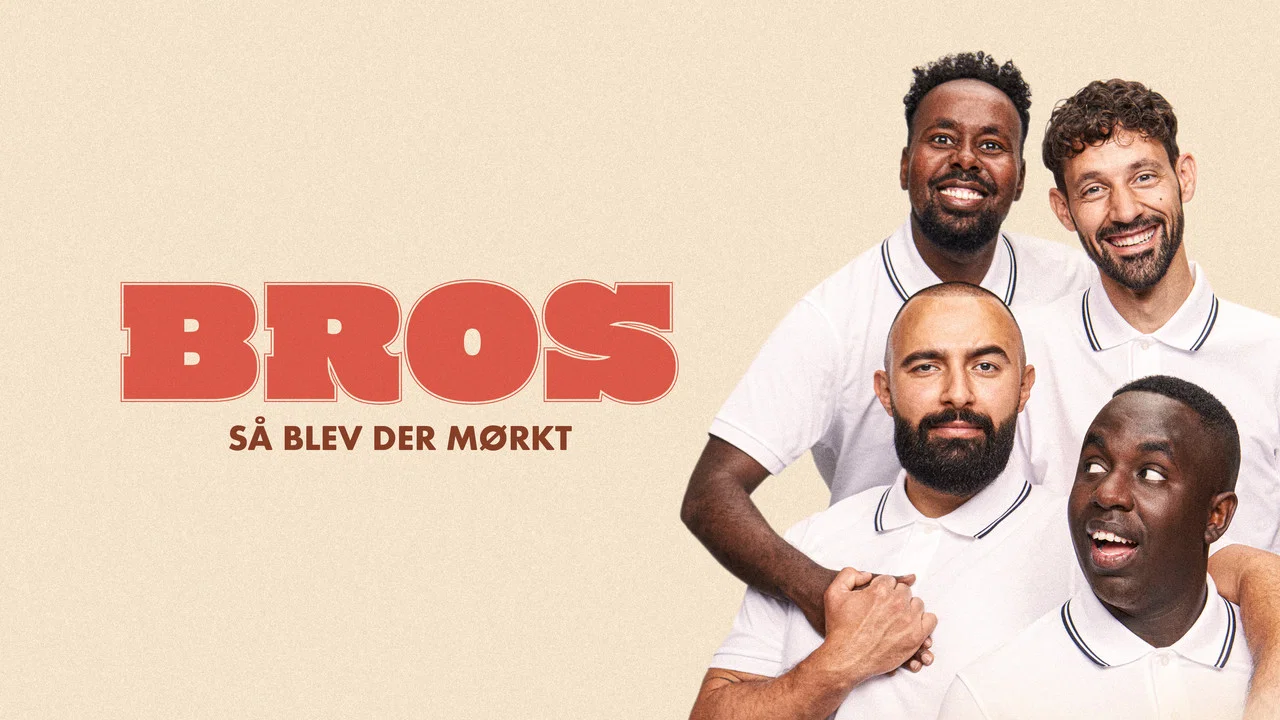 BROS - S&aring; Blev der M&oslash;rkt - 剧照