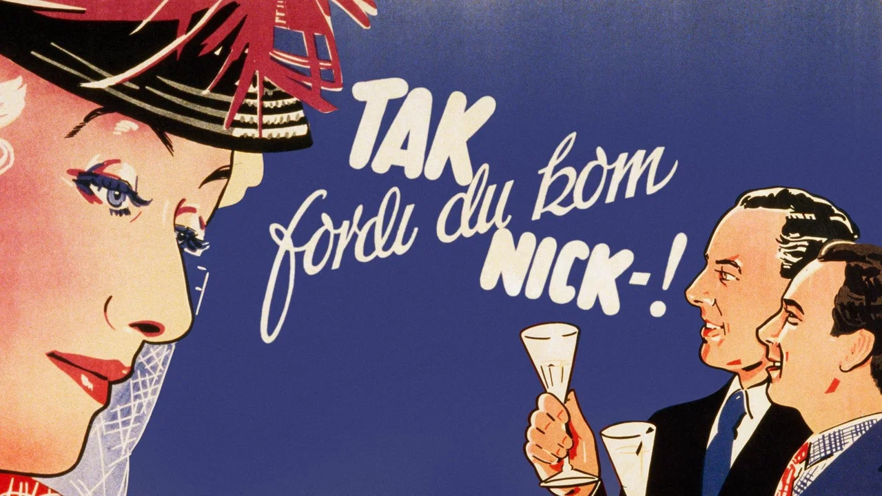 Tak fordi du kom, Nick - 剧照