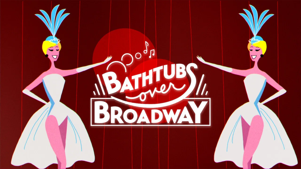 Bathtubs Over Broadway - 剧照