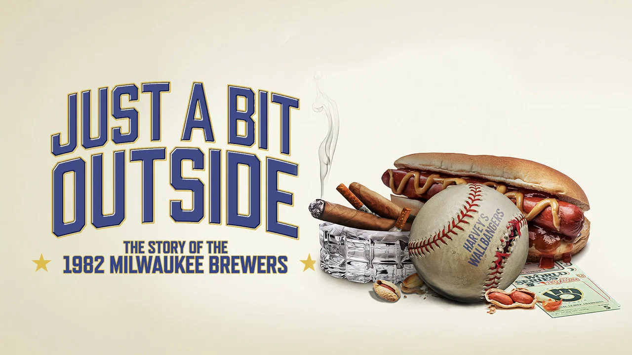 Just a Bit Outside: The Story of the 1982 Milwaukee Brewers - 剧照
