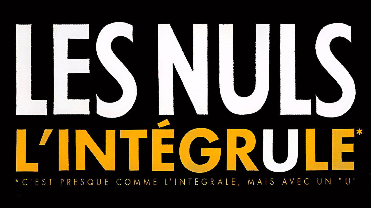 L'Int&eacute;grule - Les Nuls - 剧照
