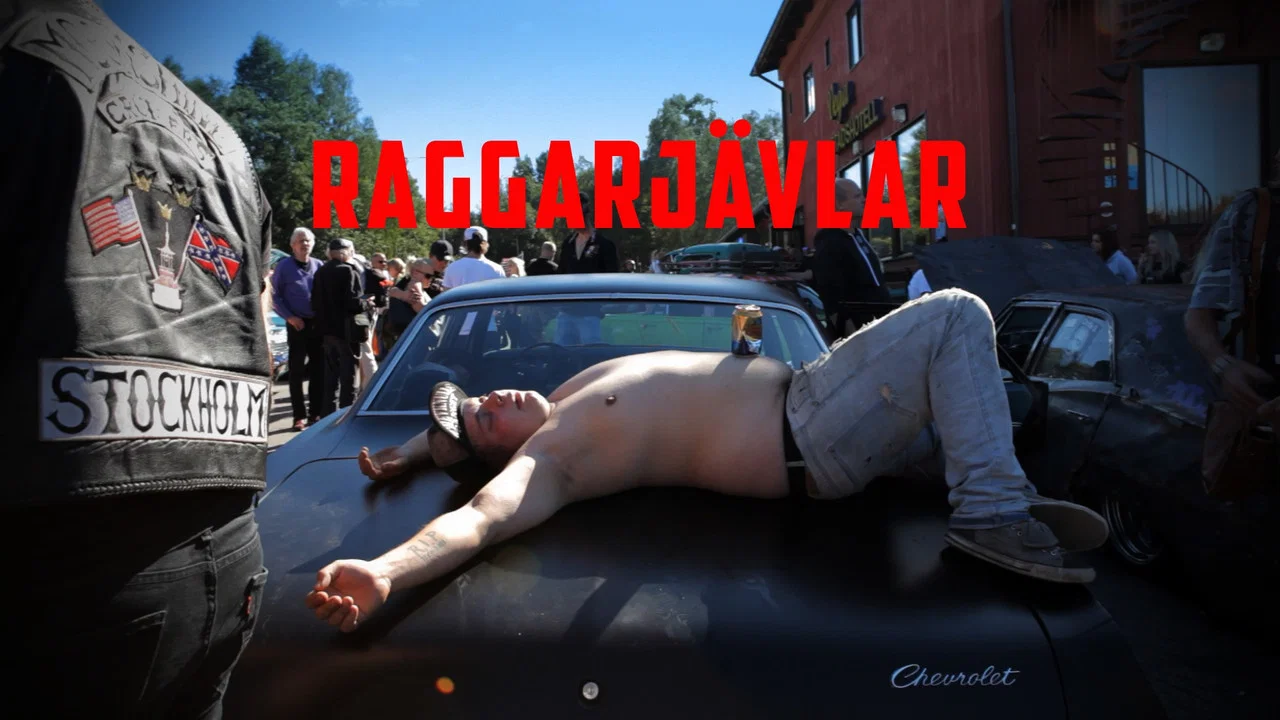 Raggarj&auml;vlar - 剧照