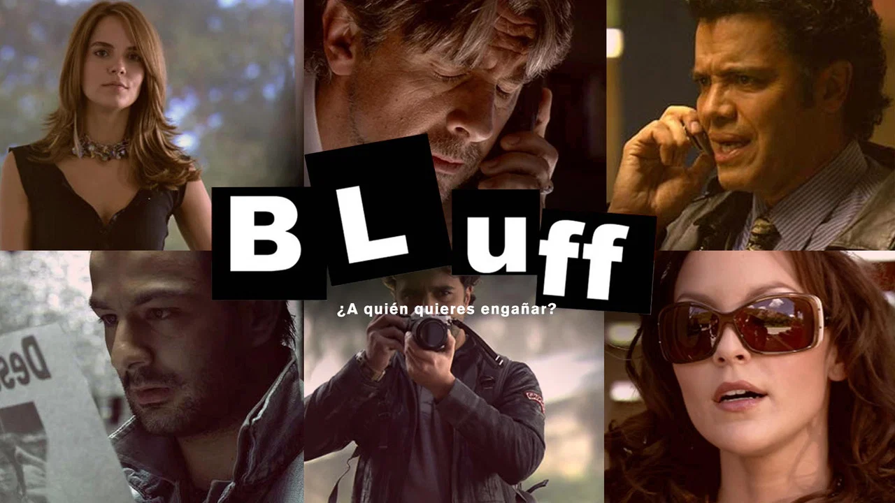 Bluff - 剧照