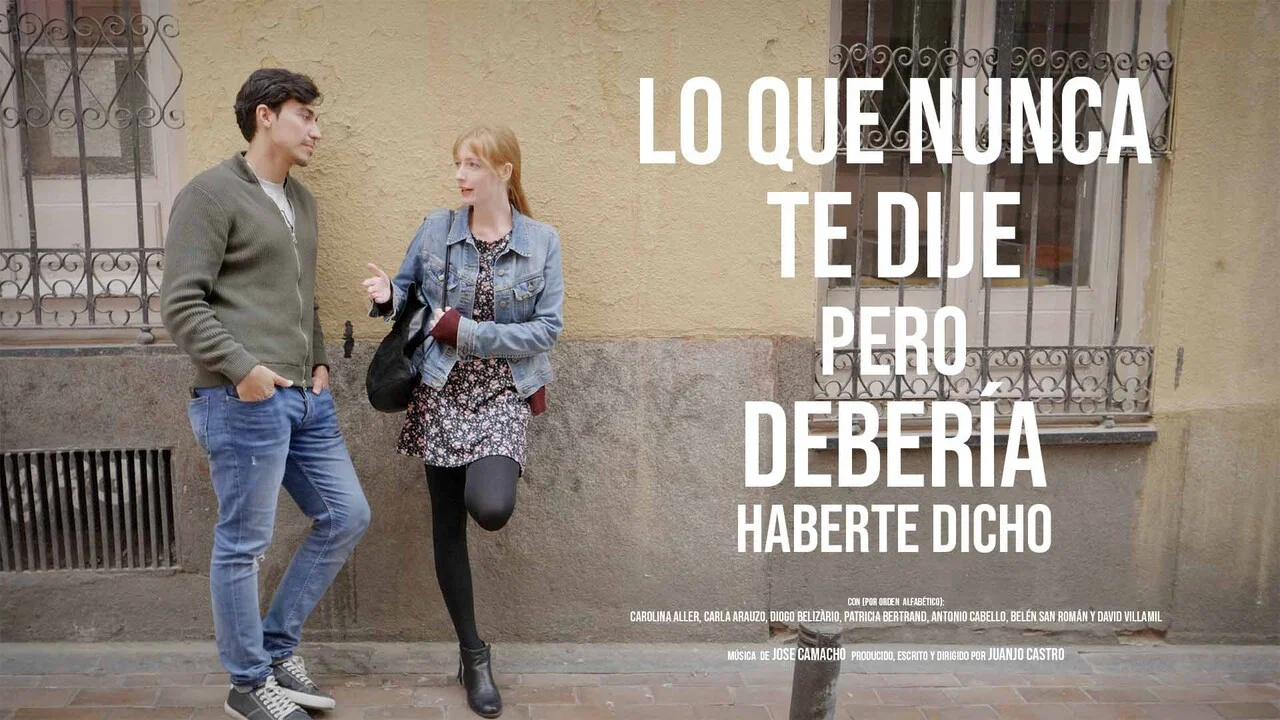 Lo que nunca te dije pero deber&iacute;a haberte dicho - 剧照