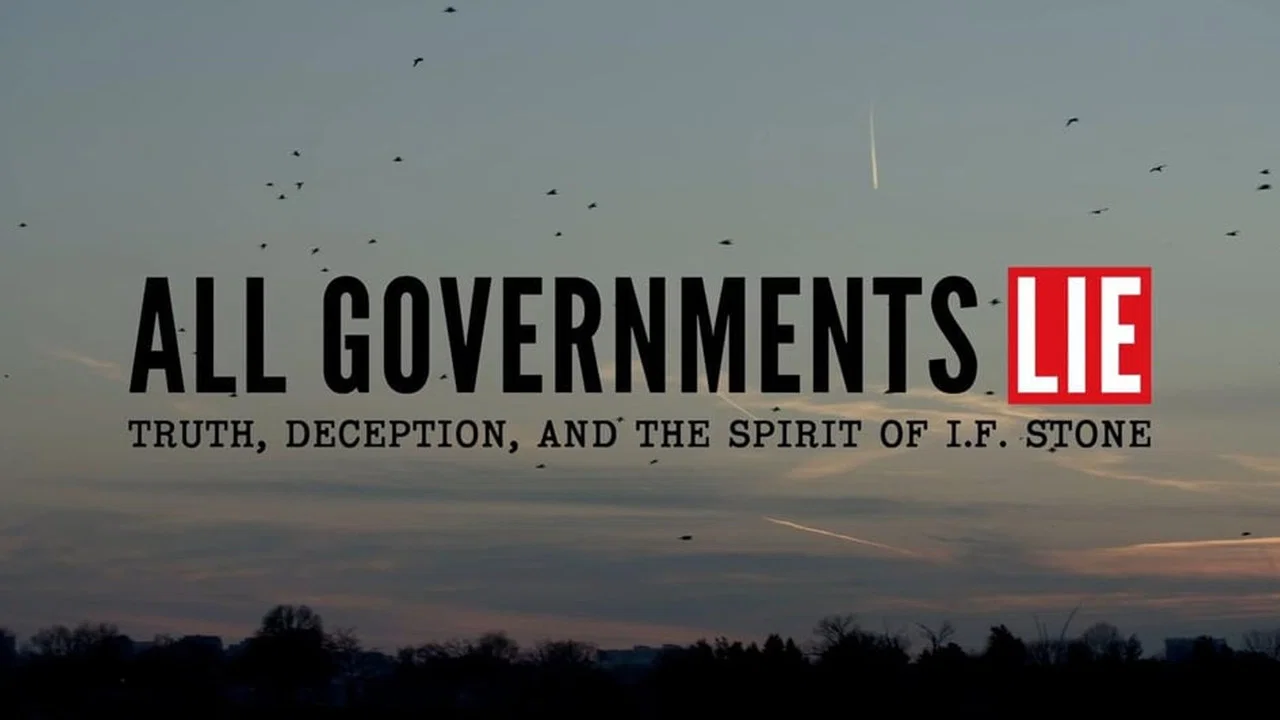 All Governments Lie: Truth, Deception, and the Spirit of I.F. Stone - 剧照
