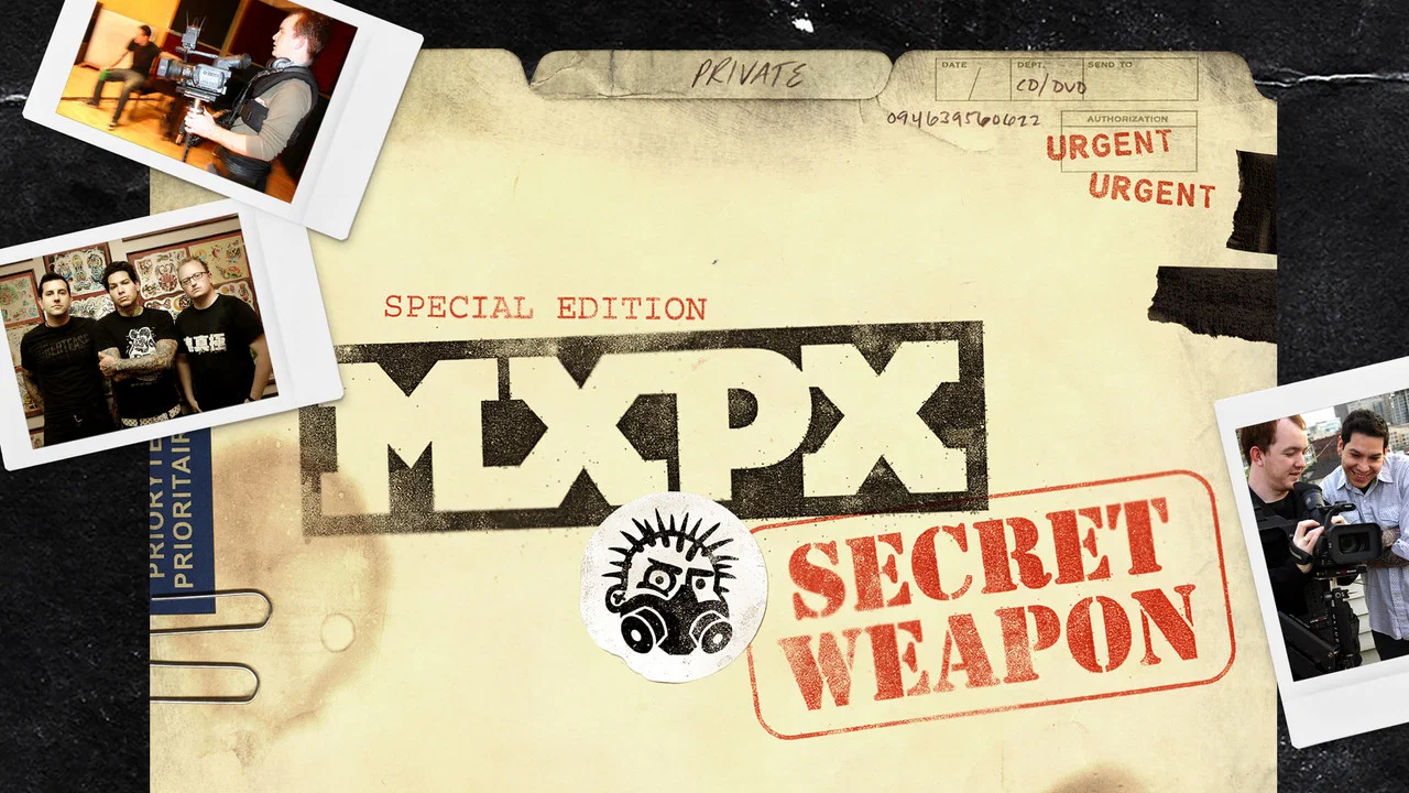 MxPx - How to Build a Secret Weapon - 剧照