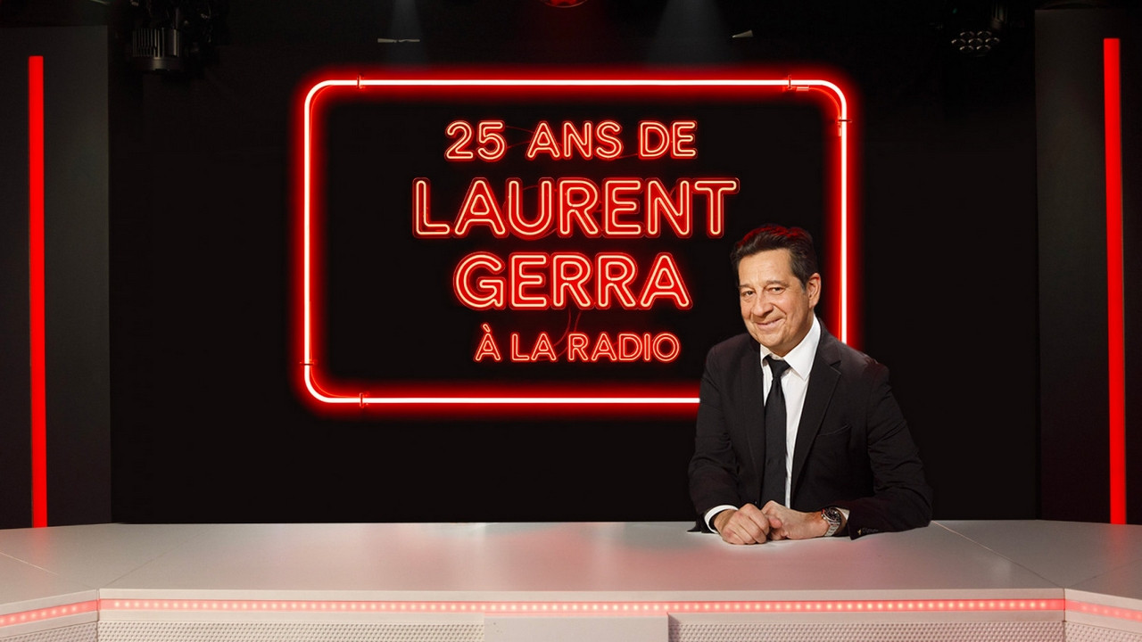 25 ans de Laurent Gerra &agrave; la radio - 剧照
