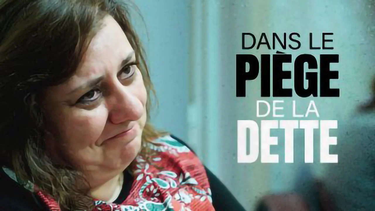 Dans le pi&egrave;ge de la dette - 剧照