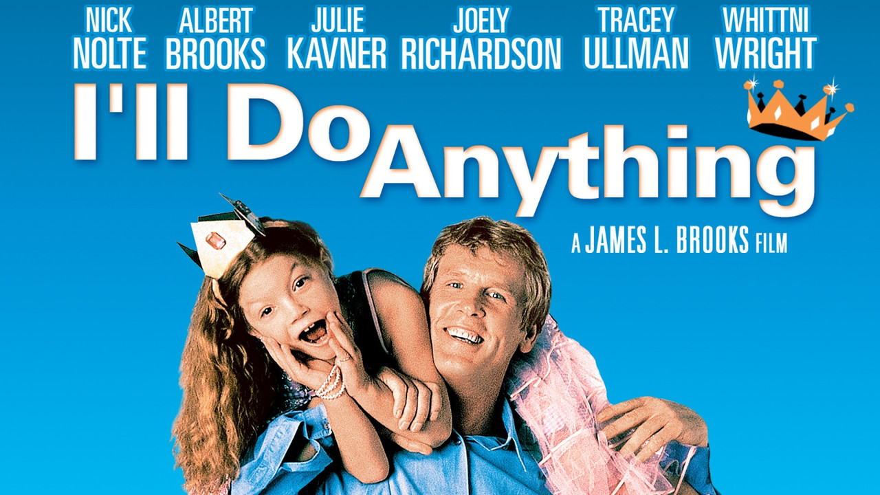 I'll Do Anything - 剧照