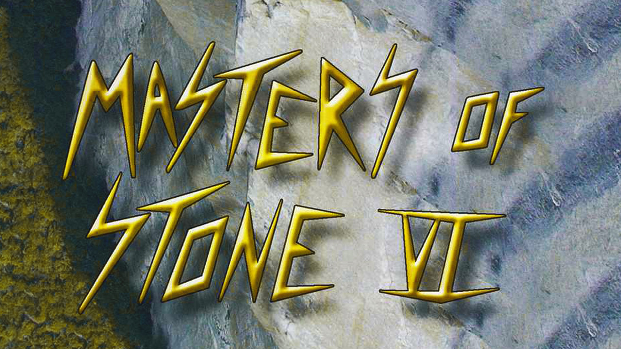 Masters of Stone VI - Breakthrough - 剧照