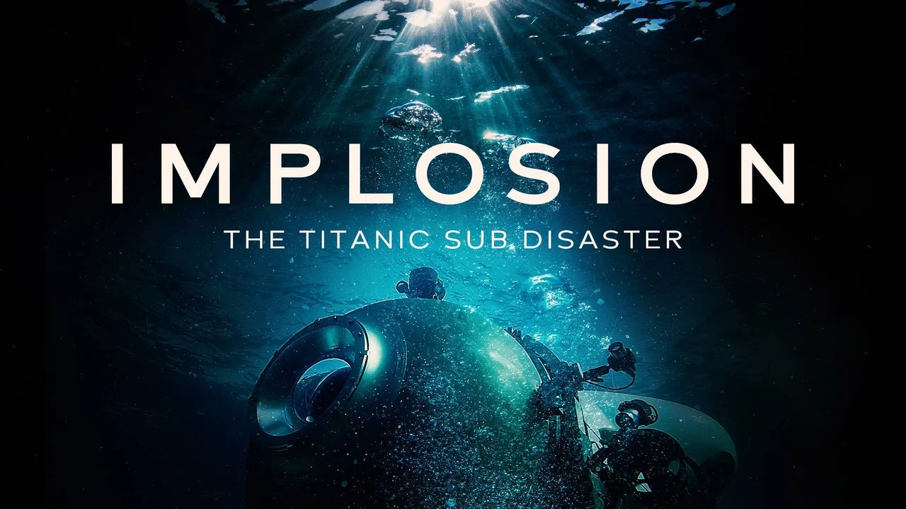 Implosion: The Titanic Sub Disaster - 剧照