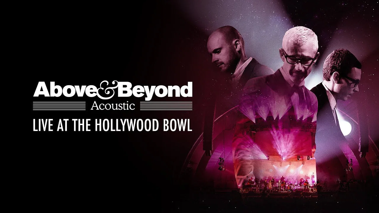 Above & Beyond: Acoustic - Live at the Hollywood Bowl - 剧照