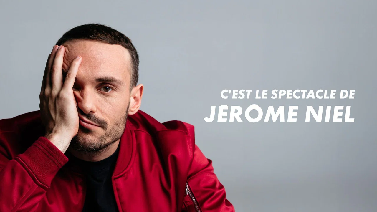 C'est le spectacle de J&eacute;r&ocirc;me Niel - 剧照