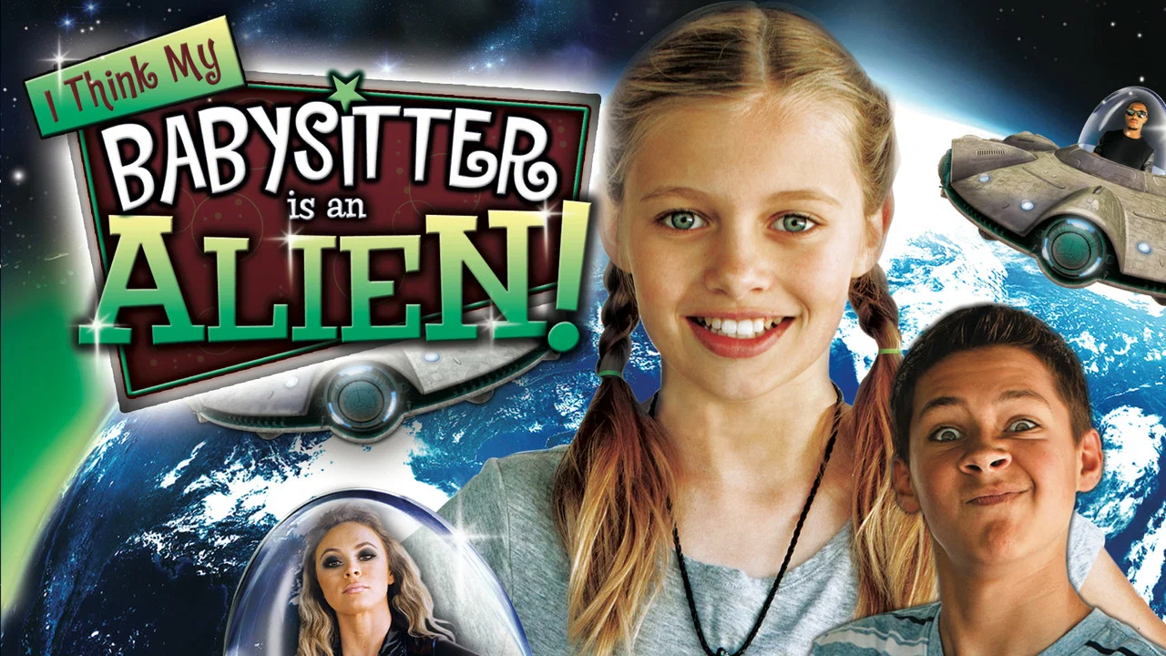 I Think My Babysitter is an Alien - 剧照