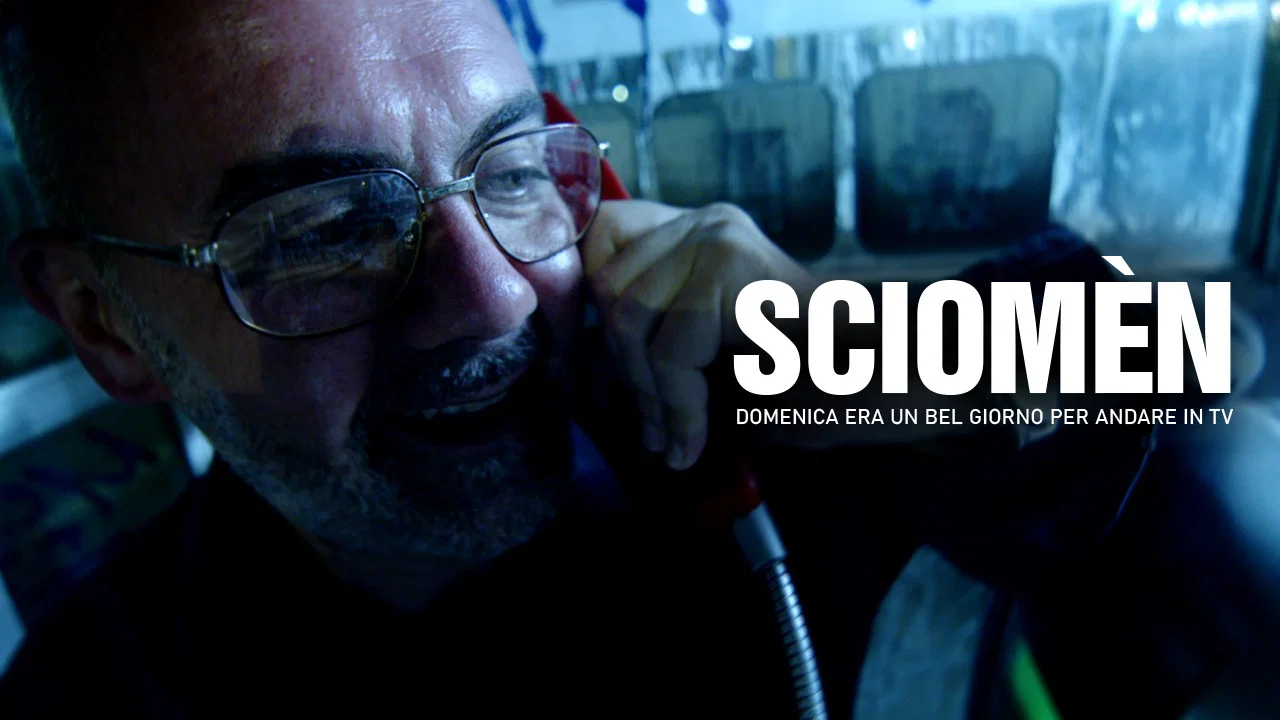 SCIOM&Egrave;N - Domenica era un bel giorno per andare in TV - 剧照