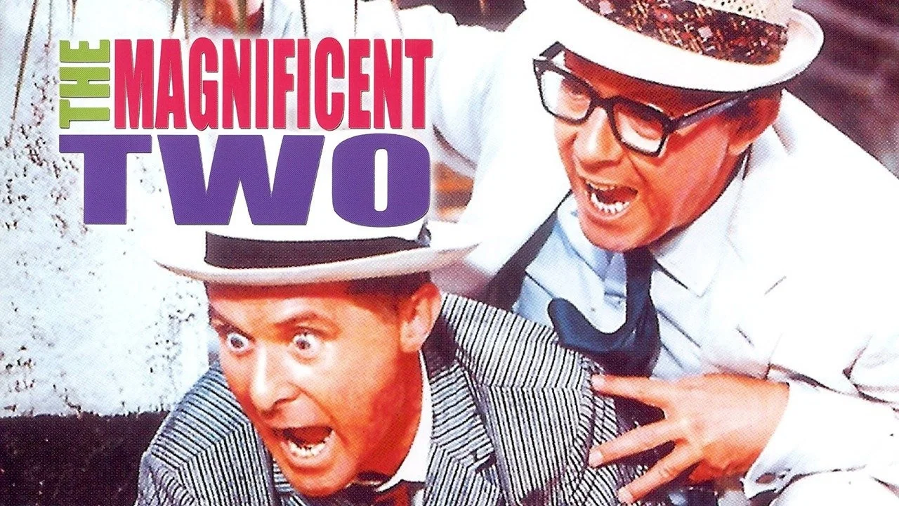 The Magnificent Two - 剧照