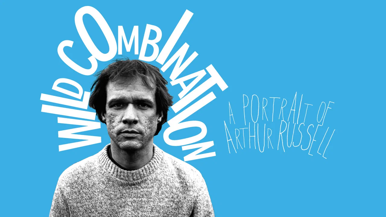 Wild Combination: A Portrait of Arthur Russell - 剧照