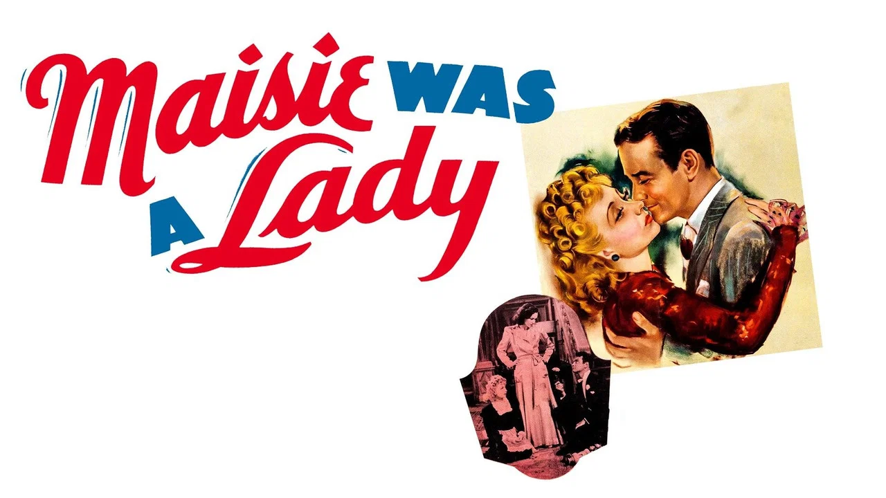 Maisie Was a Lady - 剧照