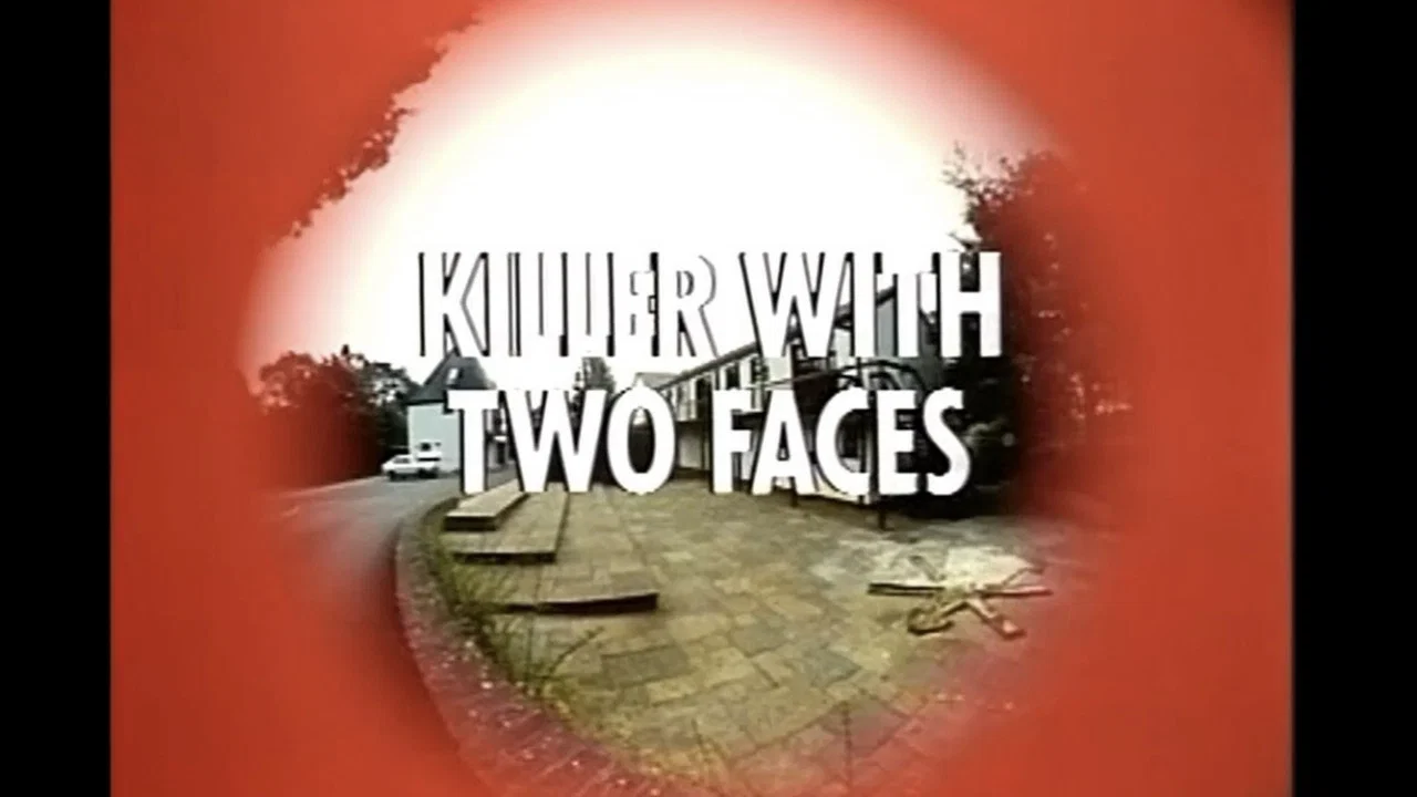 A Killer with Two Faces - 剧照