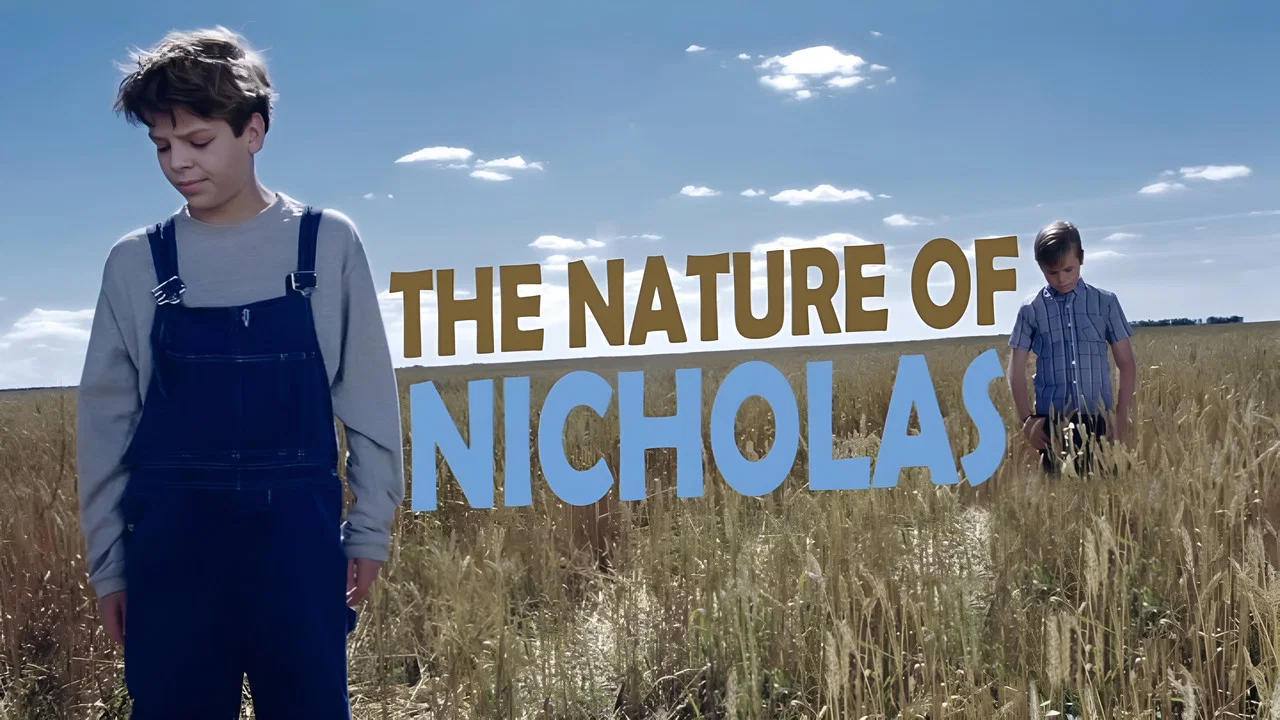 The Nature of Nicholas - 剧照