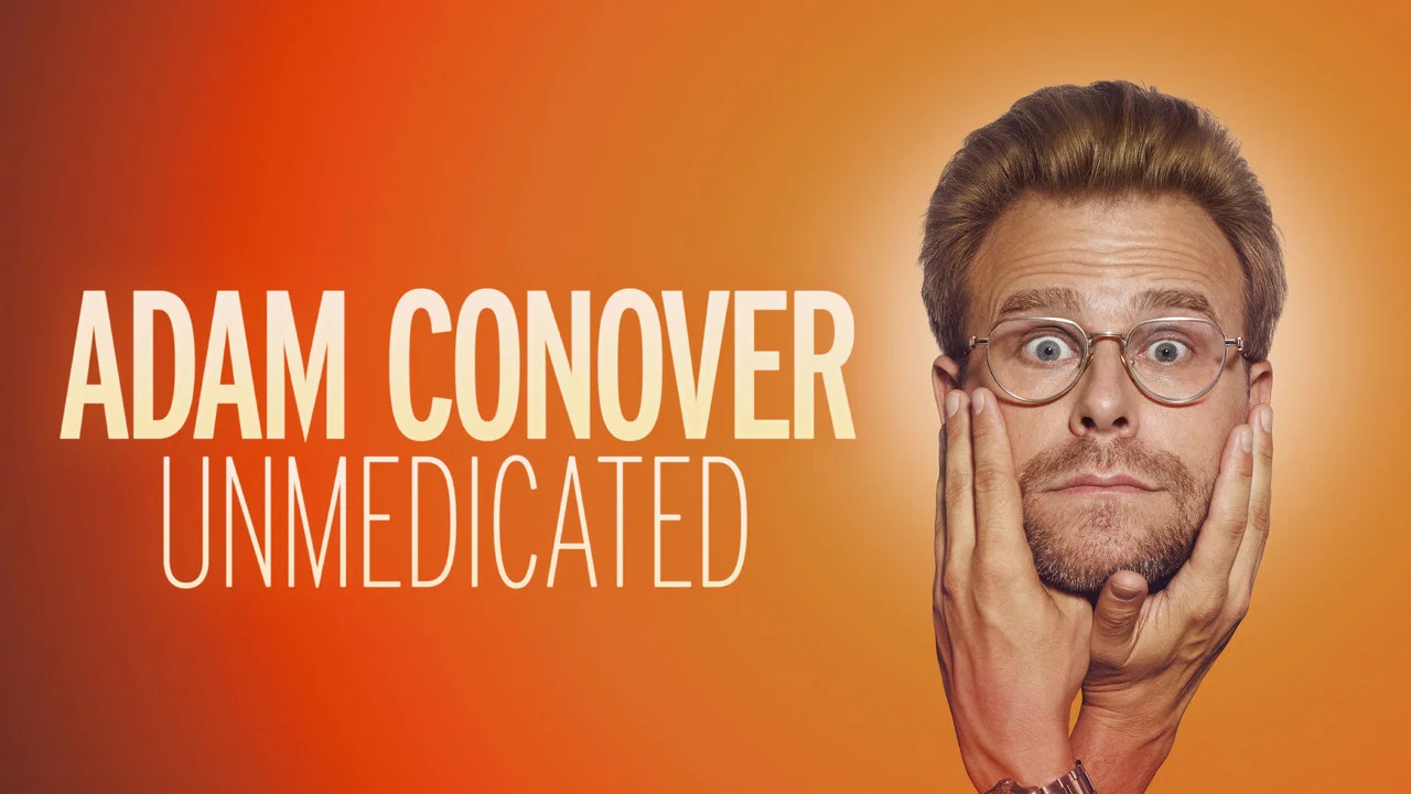 Adam Conover: Unmedicated - 剧照